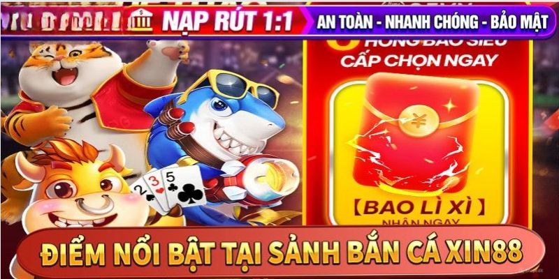 Điểm nổi bật tại sảnh bắn cá anh em nên biết